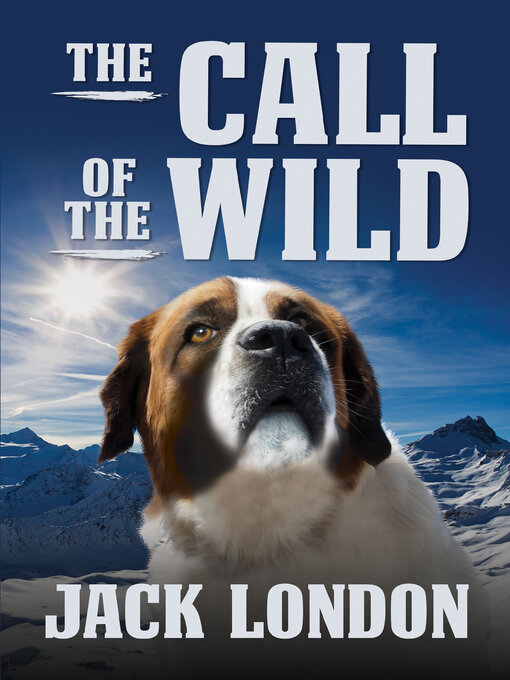 Title details for The Call of the Wild by Jack London - Available
